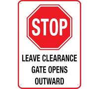 Stop Leave Clearance Gate Opens Outward Outdoor, Uv Printed Rust Free Aluminum 12 X 8 In,Yard Sign For Home, Business, Driveway Alert