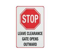 Stop - Leave Clearance Gate Opens Outward Warning Sticker-Security Sign Outdoor Sign 12 X 8 Inches
