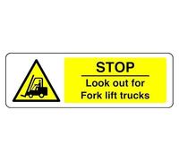 Stop Look Out For Fork Lift Trucks - safety sign - High tack self-adhesive sticker (300mm x 100mm) Viewing Distance within 5m.
