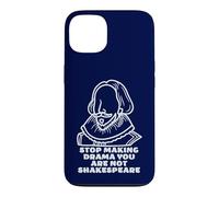 Stop Making Drama You Are Not Shakespeare Sarcastic Costume Case for iPhone 13