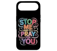 Stop Me And I'll Pray For You Faith Message Encourage - Case for iPhone Air