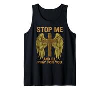 Stop Me and I'll Pray for You Praying Tank Top