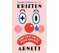 Stop Me If You've Heard This One : Shortlisted for the Comedy Women in Print Prize 2025