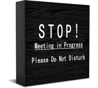 Stop Meeting In Progress Please Do Not Disturb New Home Decor Rustic Gift Ideas Wood Sign Desk Shelf Farmhouse Room Decorations 5 × 5 Inch
