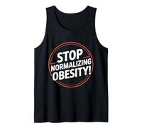 Stop Normalizing Obesity Health Dietitian Awareness - Tank Top