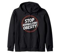 Stop Normalizing Obesity Health Dietitian Awareness - Zip Hoodie