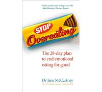 Stop Overeating: The 28-day plan to end emotional eating