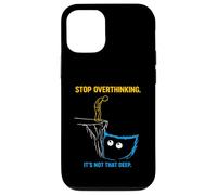 Stop Overthinking It’s Not That Deep Sarcastic Minimalist Case for iPhone 12/12 Pro