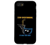 Stop Overthinking It’s Not That Deep Sarcastic Minimalist Case for iPhone SE (2020) / 7/8