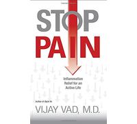 Stop Pain: Inflammation Relief for an Active Life