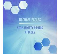 Stop Panic Attacks and Anxiety Hypnotherapy, Control Anxiety & Panic, Lower Your Anxiety Level Self Hypnosis CD