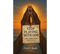 Stop Playing With God