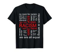 Stop Racism Against racism Say no to racism T-Shirt