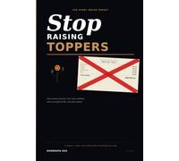 Stop Raising Toppers: How Indian Parents Can Raise Children Who Succeed at Life, Not Just Exams