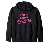 STOP RAPE CULTURE T-SHIRT Zip Hoodie