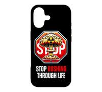 Stop Rushing Through Life Motivational Quote Mindfulness Case for iPhone 17