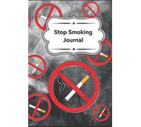 Stop Smoking Journal to Keep Track of your Nicotine Quitting Journey I Motivational Quitting Journey I Gift to Help Break the Habit I Gift Idea