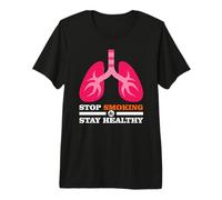 Stop Smoking, Stay Healthy - World No Smoking Day Premium T-Shirt
