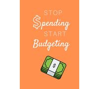 Stop Spending Start Budgeting