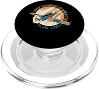 Stop Standing Up When The Plane Lands |- PopSockets PopGrip for MagSafe