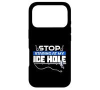 Stop Staring At My Ice Hole Ice Fishing Fisherman Case for iPhone 17 Pro