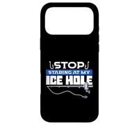 Stop Staring At My Ice Hole Ice Fishing Fisherman Case for iPhone 17 Pro Max