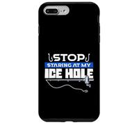 Stop Staring At My Ice Hole Ice Fishing Fisherman Case for iPhone 7 Plus/8 Plus