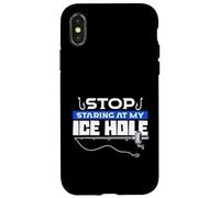 Stop Staring At My Ice Hole Ice Fishing Fisherman Case for iPhone X/XS