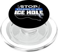 Stop Staring At My Ice Hole Ice Fishing Fisherman PopSockets PopGrip for MagSafe