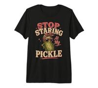 Stop Staring At My Pickle Shirt Premium T-Shirt
