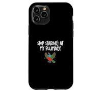 Stop Staring At My Plumage Funny Painted Bunting For Birders Case for iPhone 11 Pro
