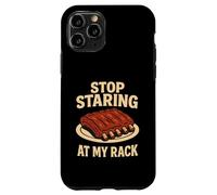 Stop Staring At My Rack Funny BBQ Grilling Pit Meat Smoker Case for iPhone 11 Pro