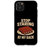 Stop Staring At My Rack Funny BBQ Grilling Pit Meat Smoker Case for iPhone 11 Pro Max