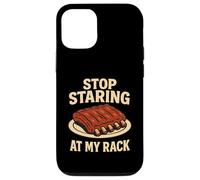 Stop Staring At My Rack Funny BBQ Grilling Pit Meat Smoker Case for iPhone 12/12 Pro