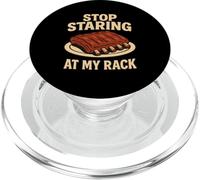 Stop Staring At My Rack Funny BBQ Grilling Pit Meat Smoker PopSockets PopGrip for MagSafe