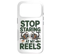Stop Staring at My Reels Funny Womens Fishing Angler Case for iPhone 17 Pro