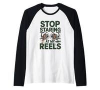 Stop Staring at My Reels Funny Womens Fishing Angler Raglan Baseball Tee