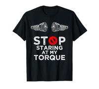 Stop Staring at My Torque Aircraft Mechanic T-Shirt