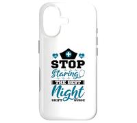 Stop staring the best Night Shift Nurse Case for iPhone 17