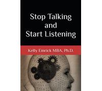 Stop Talking and Start Listening