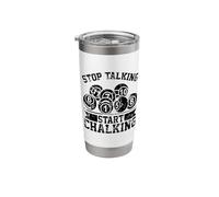 Stop Talking Start Chalking - Funny Billiards 8 Ball Stainless Steel Insulated Tumbler