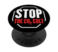 Stop the CO2 Cult, Climate Change, Global Warming PopSockets Adhesive PopGrip