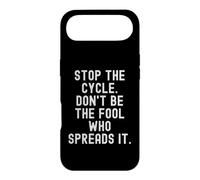 Stop the Cycle Don't Be The Fool Who Spreads It Mindful Case for iPhone Air