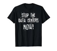 Stop The Data Centers Now Value Graphic T-Shirt, Men, Black, L