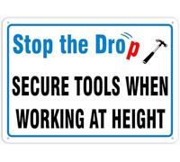 Stop The Drop Secure Tools When Working At Height Warning Metal Sign Tin Signs Aluminum Plaque for Outdoors Use Yard Farm Fence Home Wall Decor 8x12 inch