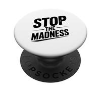 Stop the Madness with This Funny Anti-Stress PopSockets Adhesive PopGrip