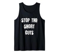 Stop The Short Cuts Tank Top