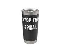 Stop The Spiral Stainless Steel Insulated Tumbler