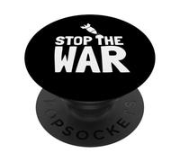 Stop the War Peace Protest Statement Anti Fight Message PopSockets Adhesive PopGrip