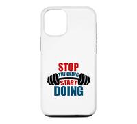 Stop Thinking Start Doing Barbell Motivation Case for iPhone 12/12 Pro